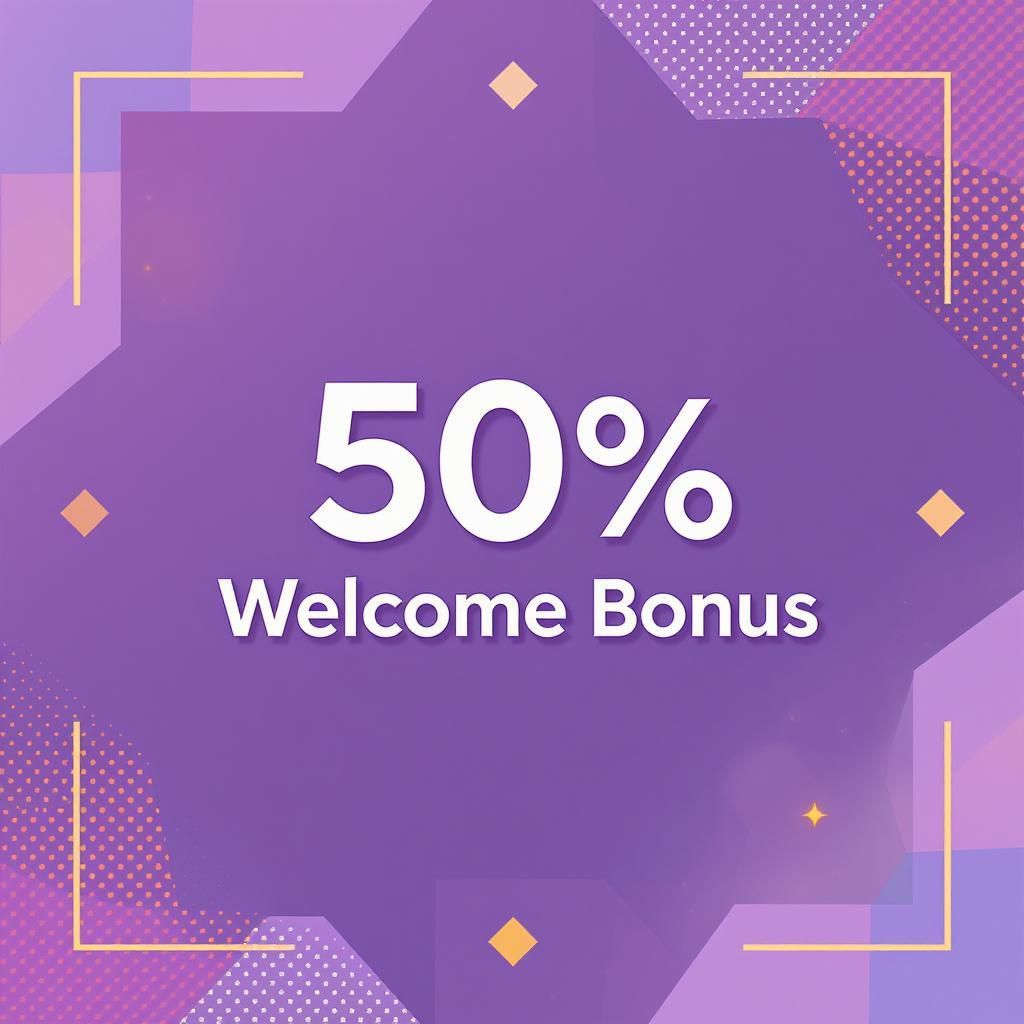 50% Welcome Bonus